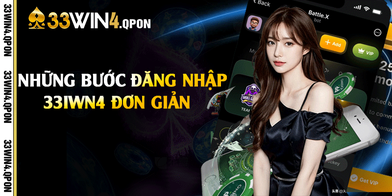 Những bước đăng nhập 33iwn4 đơn giản
